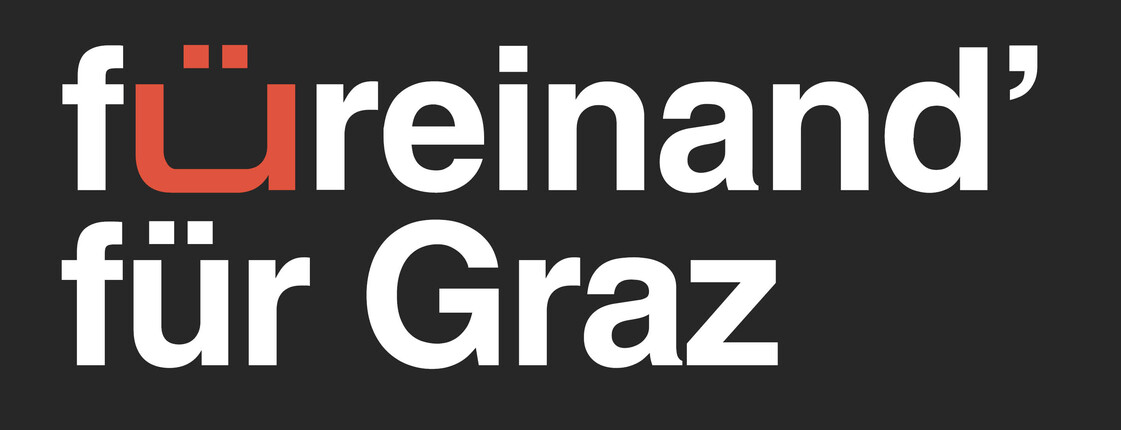 Grafik mit der Aufschrift "füreinand' für Graz. Österreichs Community für Menschlichkeit. füreinand.at"