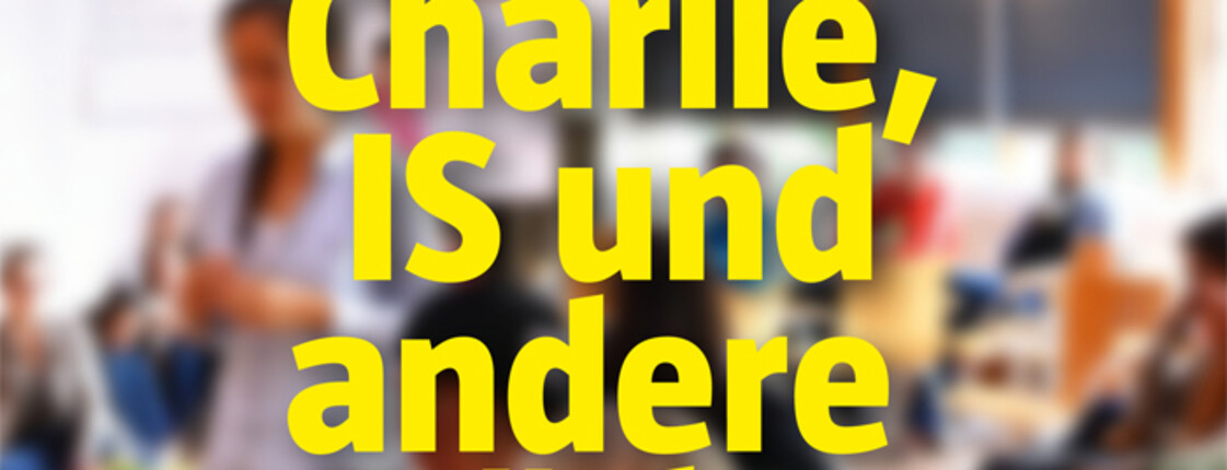 Plakat zu einer Vorstellung in St. Arbogast: Je suis Charlie, IS und andere Mächte
Auf dem Plakat sind im Hintergrund Menschen in einem großen Saal. 